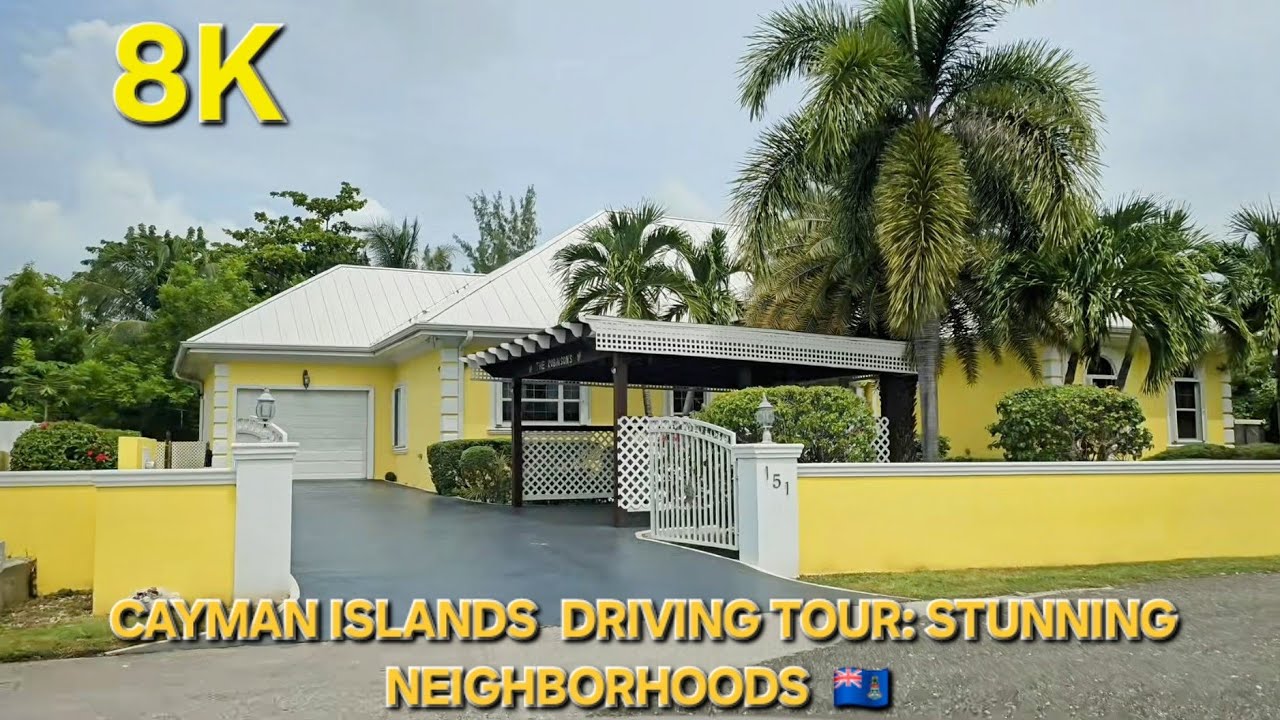8K Cayman Islands Driving Tour: Stunning Neighborhoods, Scenic Streets & Hidden Gems