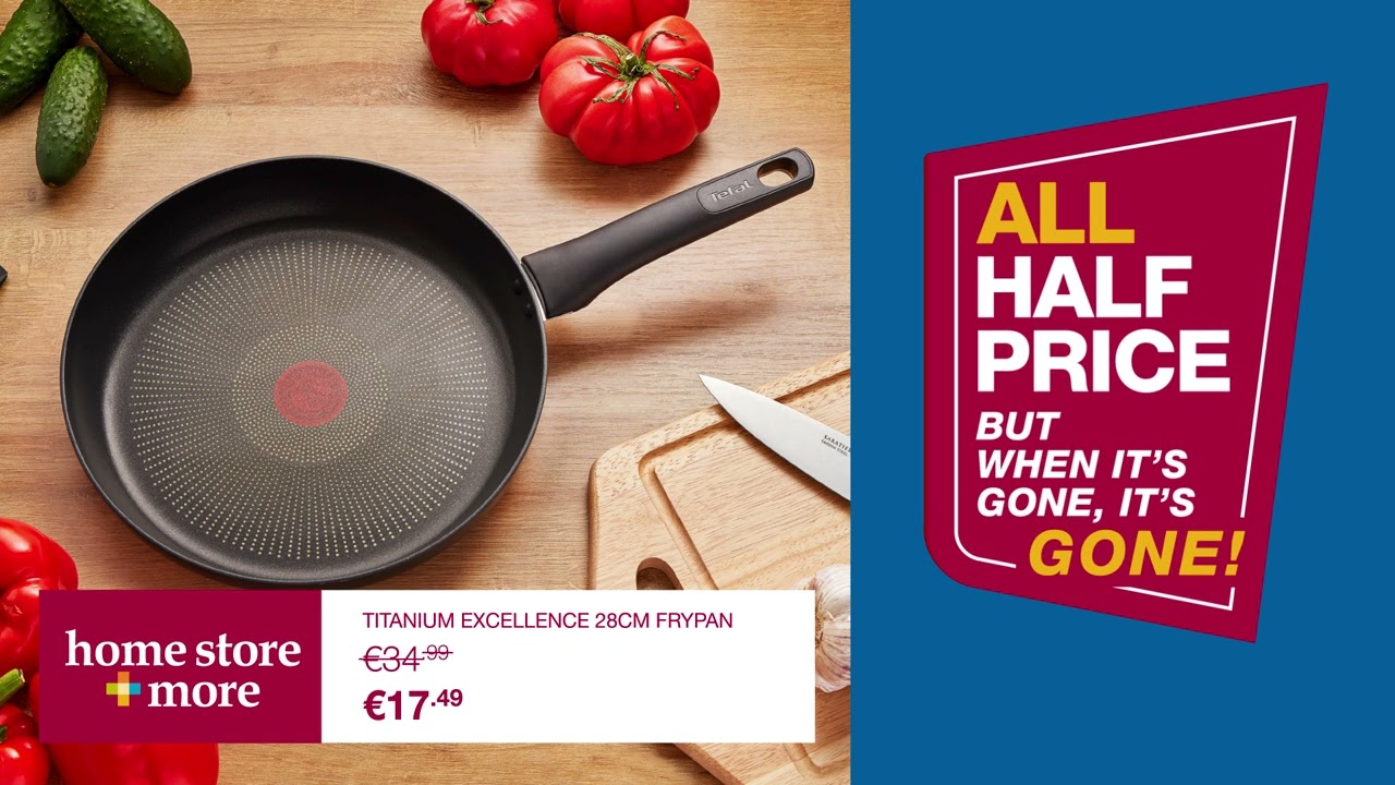 From 12/02/2026 – New this week – ALL FRYING PANS are now ALL HALF PRICE!