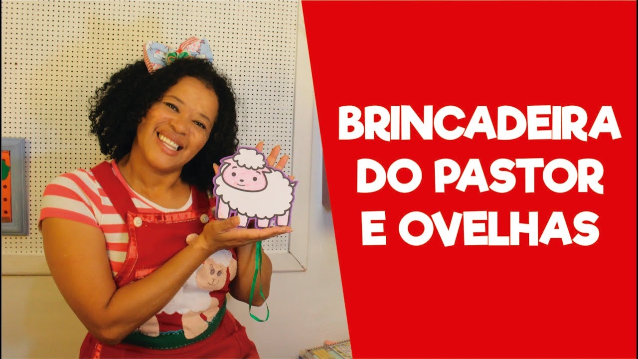 BRINCADEIRA DO PASTOR E OVELHAS
