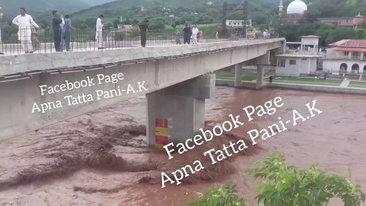 Extreme Flood 2017, Poonch River at Tattapani Azad Kashmir