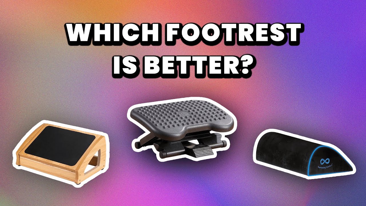 Which Footrest Is Best For You? | StrongTek vs. Everlasting Comfort vs. HUANUO Review