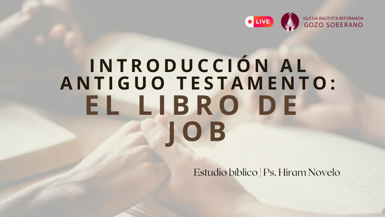 Introducción al Antiguo Testamento: Job