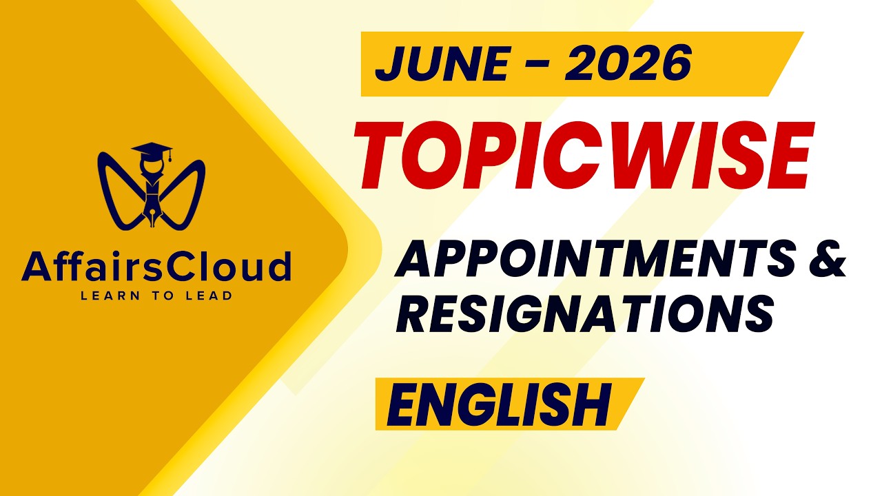 June 2026 - Appointments & Resignations | English | AffairsCloud