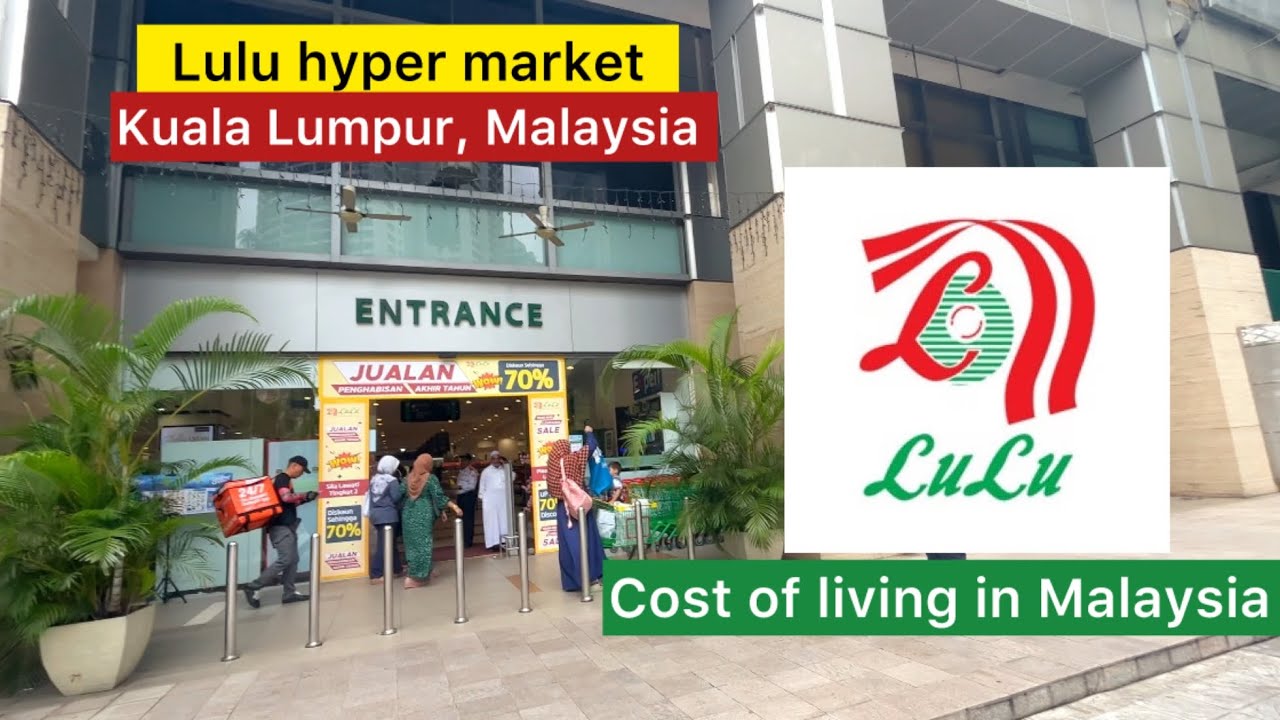 LuLu Hypermart Malaysia | Grocery Shopping in Kuala Lumpur | Malayalam | kuala lumpur cost of living