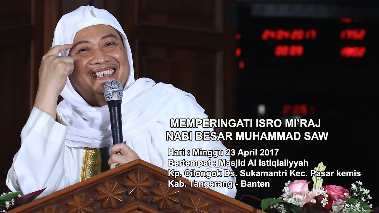 ISRA MI'RAJ 2017 || PART 3