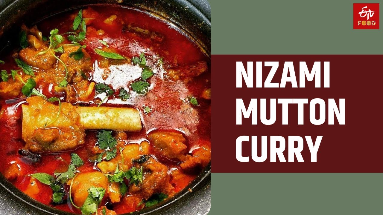 Nizami Mutton Curry |How to make Hyderabad Special Mutton Curry | ETV Bharat Food