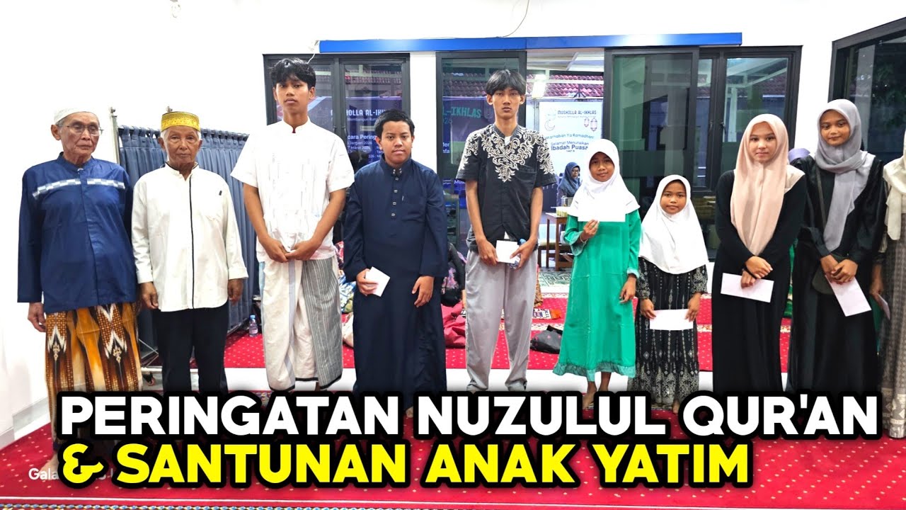 Peringatan Nuzulul Qur'an dan Santunan anak yatim lanjut Buka Puasa Bersama di Musholla Al Ikhlas