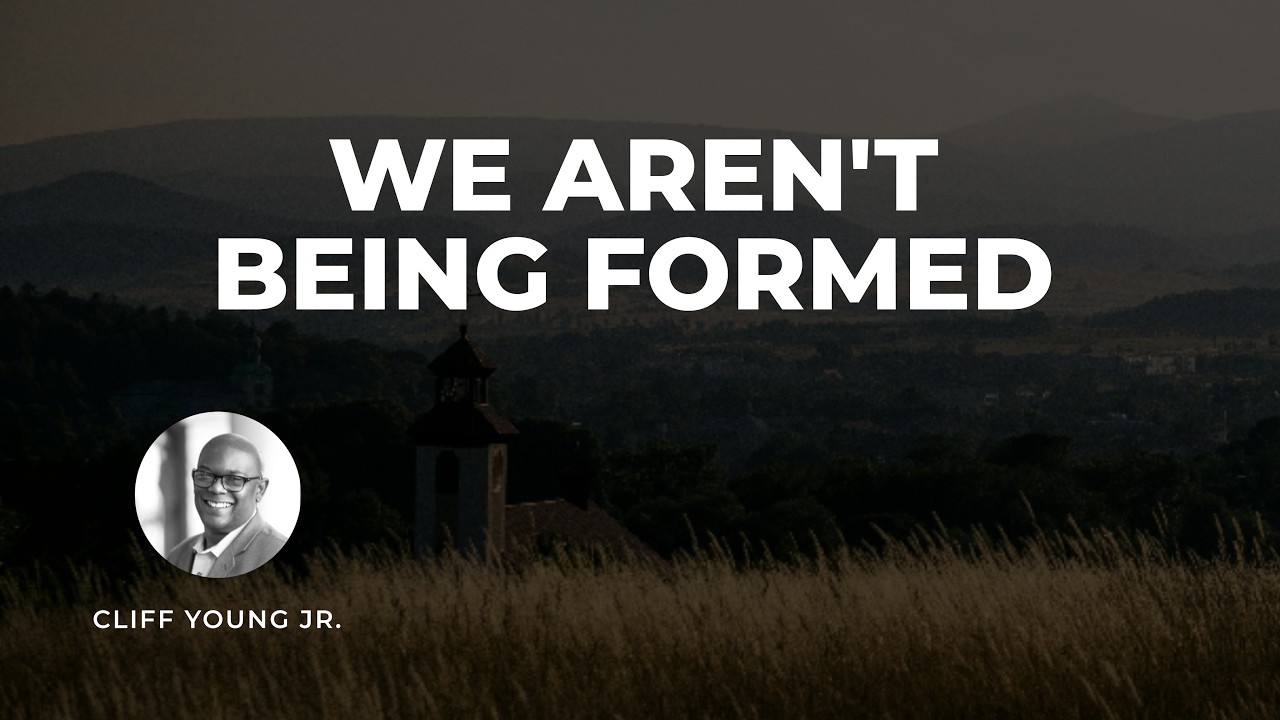 From Consumers to Apprentices: Recovering Formation in the Church | with Clifford Young Jr.