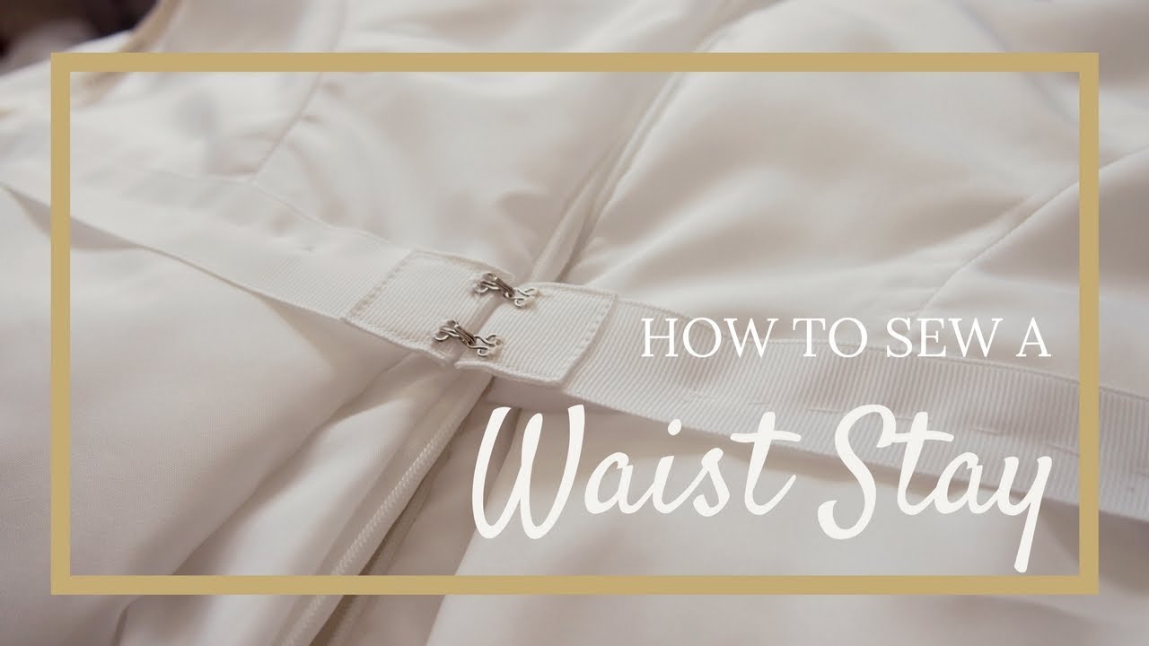 How to Make a Waist Stay & Sew to a Dress - Easy!
