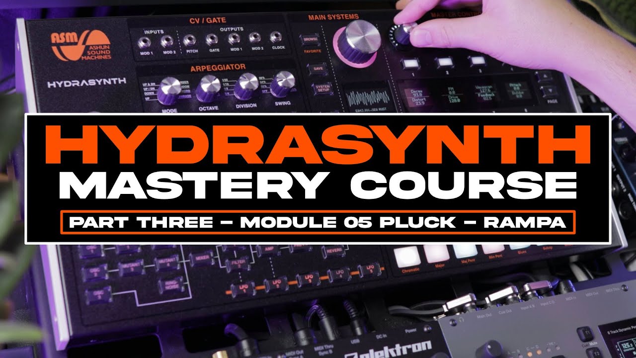 Hydrasynth Preset Tutorial: Rampa (Innervisions) Style Pluck Sound (Hydrasynth Mastery Course Pt.3)