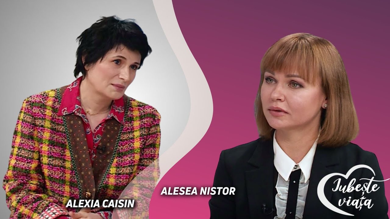 Iubește viața: Alexia Caisin: Cum scapi de riduri? /Alesia Nistor: Artrita reumatoida /20.11.22