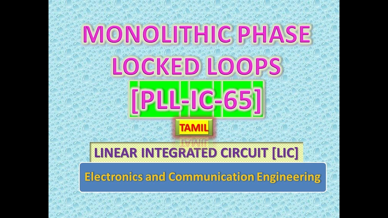 Monolithic Phase Locked Loops [PLL IC 565] in Tamil