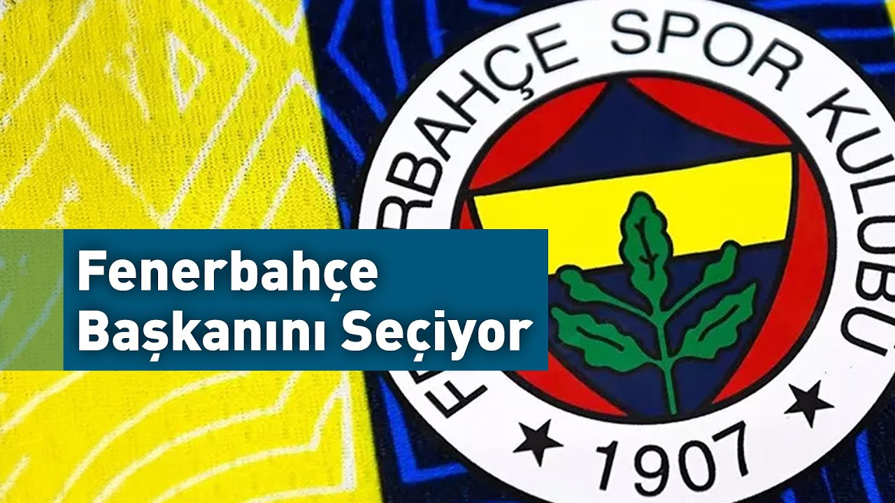 CANLI | Fenerbah&ccedil;e Olağan&uuml;st&uuml; Kongresi |&nbsp;Başkanlık Se&ccedil;imlerine Doğru