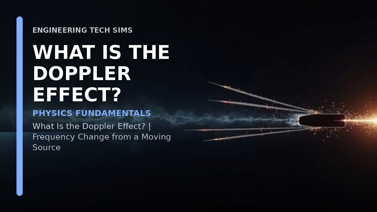 What Is the Doppler Effect? | Engineering Basics