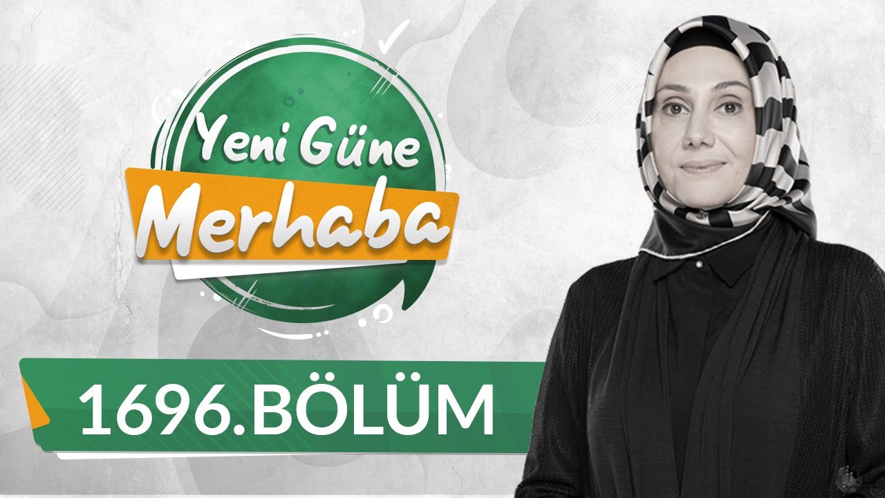 Çocuğun Kişilik Gelişiminde Annenin Rolü - Yeni Güne Merhaba 1696.Bölüm