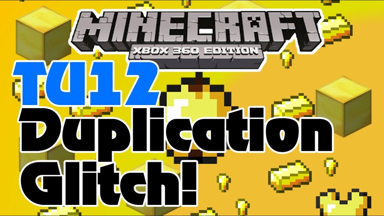 Minecraft Xbox - How To Duplicate In TU12! Duplication Glitch Tutorial For TU12 | HD