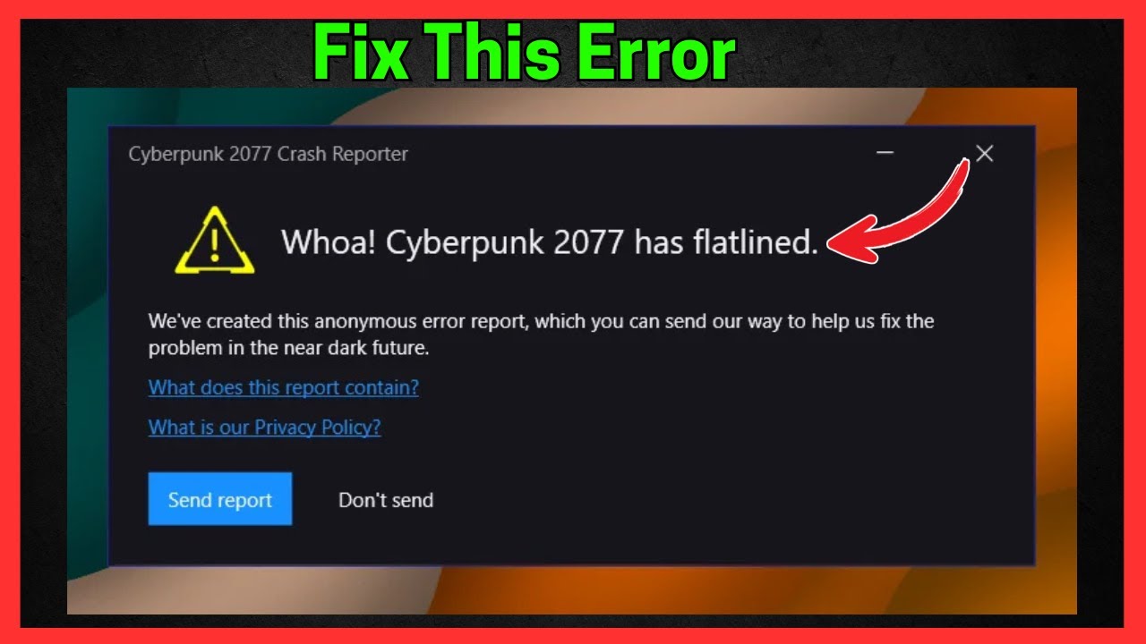 Исправлена ​​ошибка Flatlined в Cyberpunk 2077