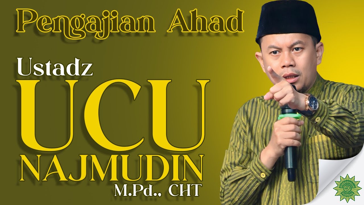 JIHAD Pemuda Persis Pameutingan | Ust. Ucu Najmudin, M.Pd., CHT. | 