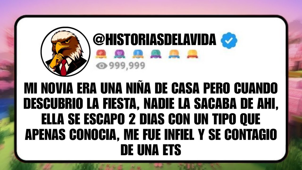 MI NOVIA era una NIÑA DE CASA pero cuando conoció la FIESTA ya no paro, ella se ESCAPO 2 días...
