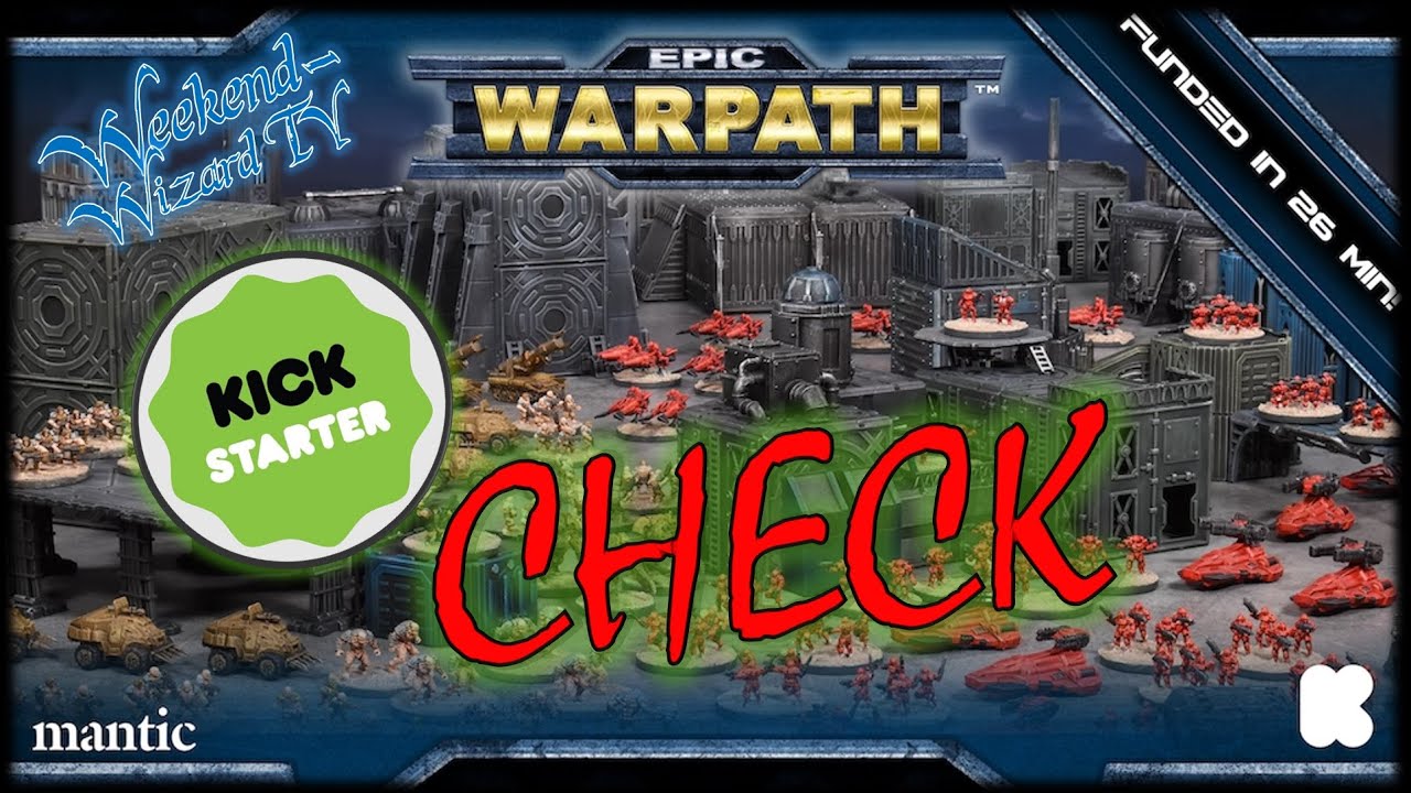 EPIC WARPATH - Kickstarter-Check