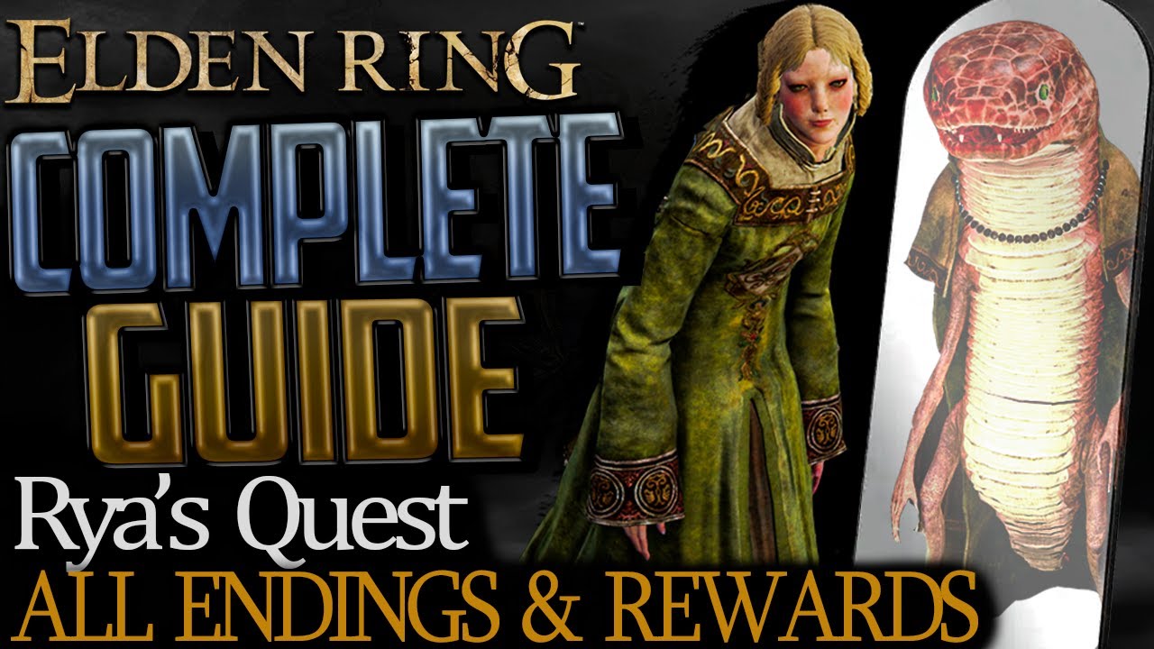 Elden Ring: Full Rya Questline (Complete Guide) - All Choices, Endings, and Rewards Explained