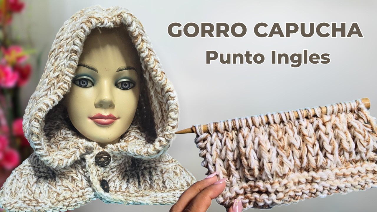 Cómo tejer capucha a dos agujas con Punto Ingles 2paso a paso | Vivirtejiendo