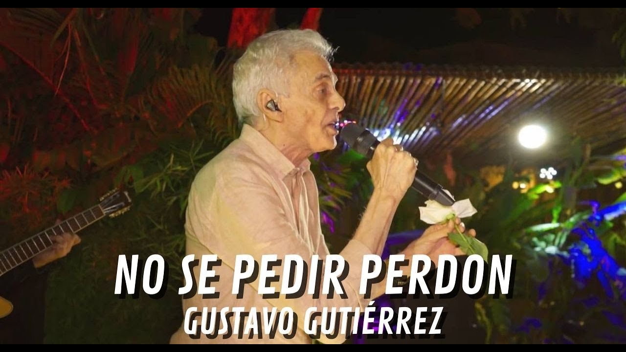 Gustavo Gutiérrez - No sé pedir perdón ( En Vivo )