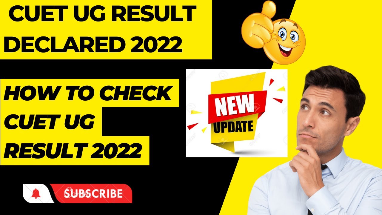 cuet 2022 result kaise check kare, CUET UG result Declared 2022 - How To check Cuet UG result 2022