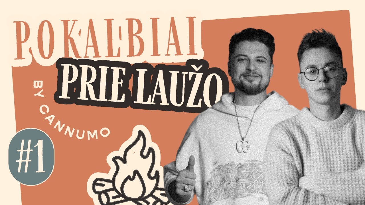 PRIE LAUŽO by Cannumo #1 | Svečiuose Mykolas Karpičius ir OG Version
