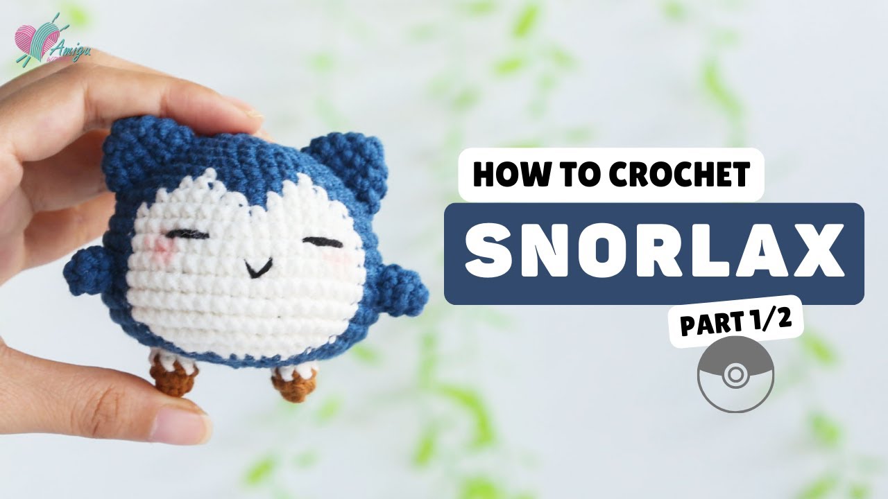 #510 | Crochet Snorlax Amigurumi (1/2) | Crochet Pokémon Amigurumi | Free Pattern | Amiguworld
