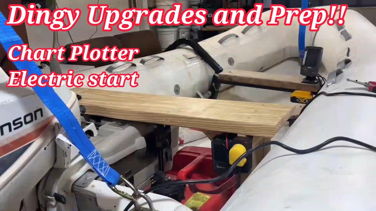 Preparing Our Dinghy Tender for America’s Great Loop — Must-Have Upgrades!