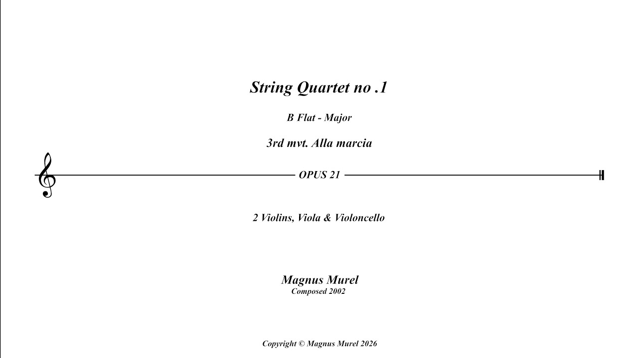 String Quartet No. 1 – III. Movement (Score Video)