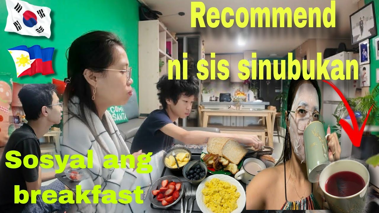 Pinay Life In Korea🇰🇷.| RECOMMEND NI SIS SINUBUKAN KUNA. MINSAN LANG MAG-BREAKFAST NG GANITO.