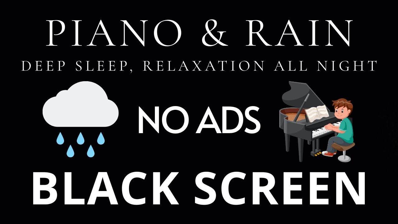 Peaceful Piano & Rain Sounds No Ads Live Stream | Black Screen for Deep Sleep, Relaxation All Night