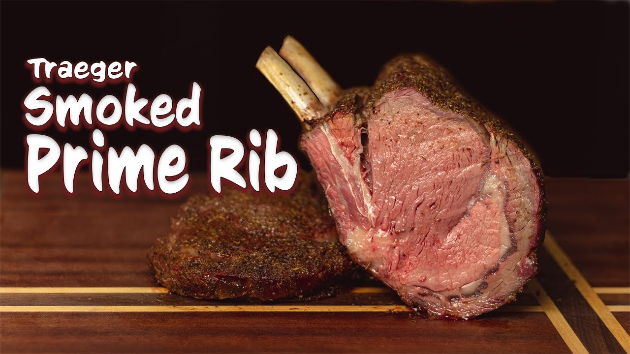 Smoked Prime Rib | How To Smoke Prime Rib On A Traeger Pro 780