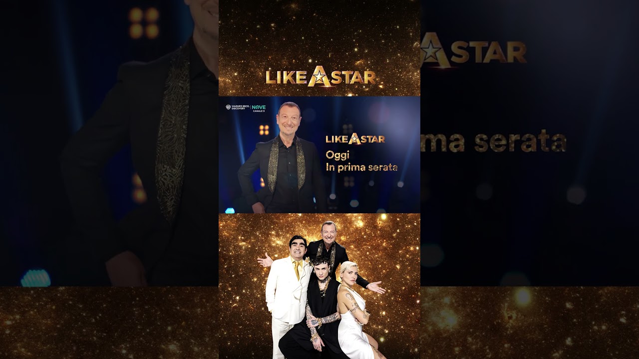 Stasera in Prima Serata sul NOVE, Like a Star!