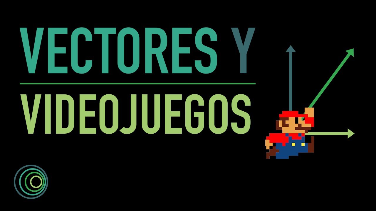Vectores y videojuegos