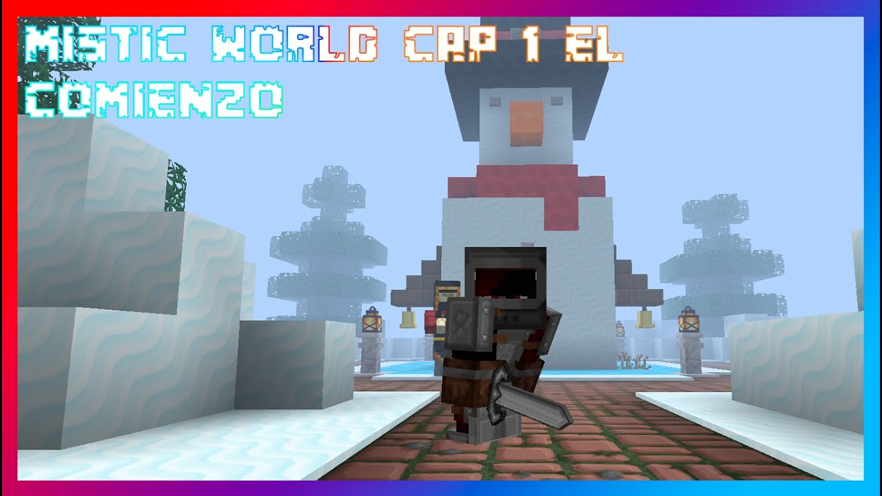 MISTIC WORLD CAP 1 EL INICIO