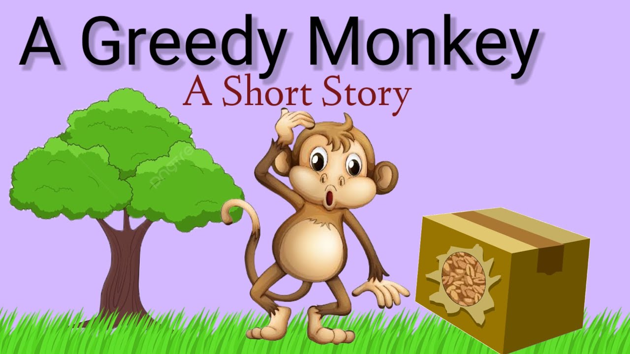 A greedy monkey story | Short Story | Moral Story | Short Story in English |