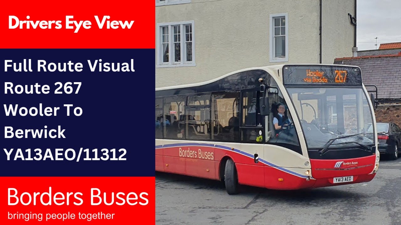 DEV: Full Route Visual | Borders Buses Bus Route 267 - Wooler To Berwick | YA13AEO/11312