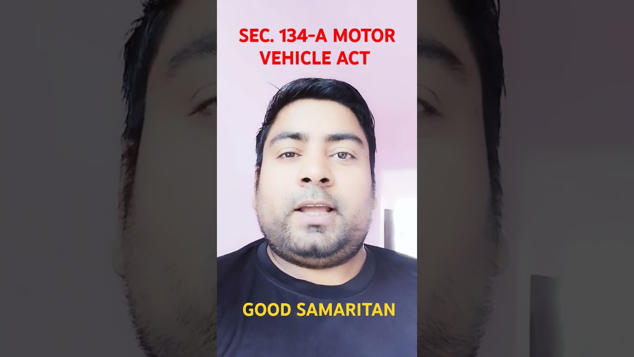 Section 134a motor vehicle act | Motor Vehicle Act-1988 | 