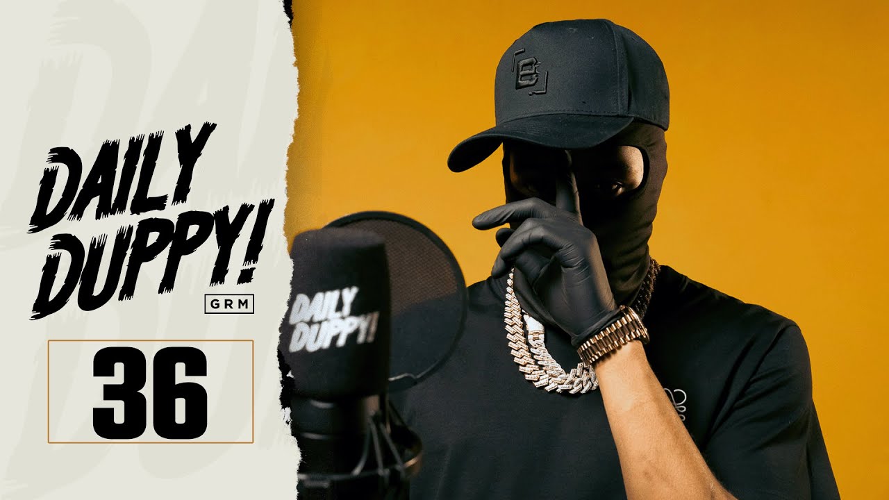36 - Daily Duppy | GRM Daily