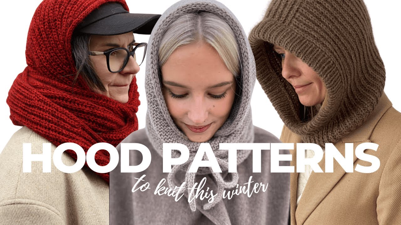 10 Hood Patterns To Knit This Winter To Stay Warm & Cozy