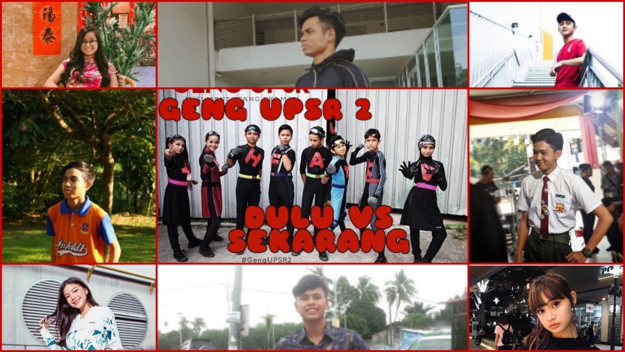 Dulu VS Sekarang | PELAKON GENG UPSR (musim2)