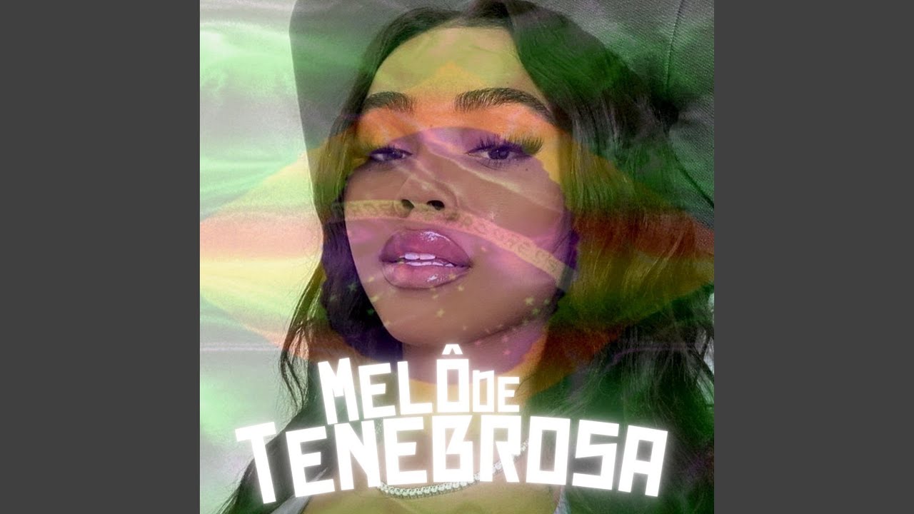 Melô de Tenebrosa (Remix)