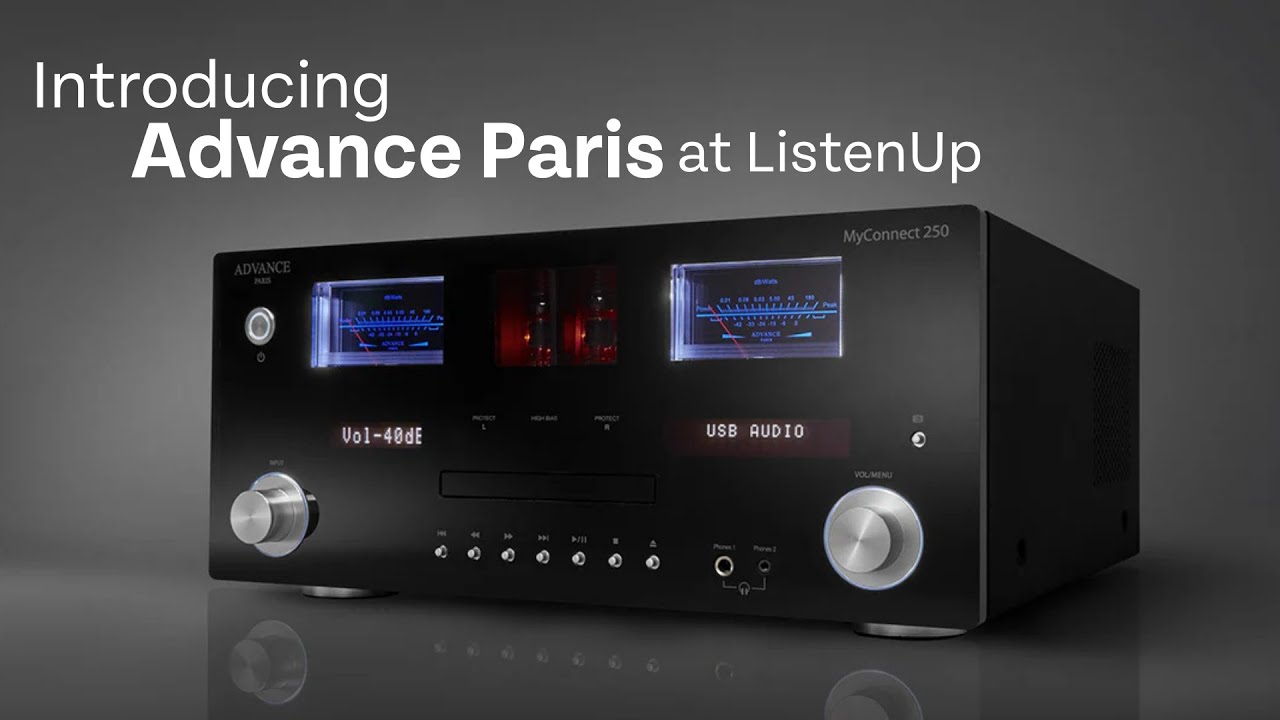 Advance Paris Hi-Fi: Class AB Amps & All-In-One Music Systems | ListenUp