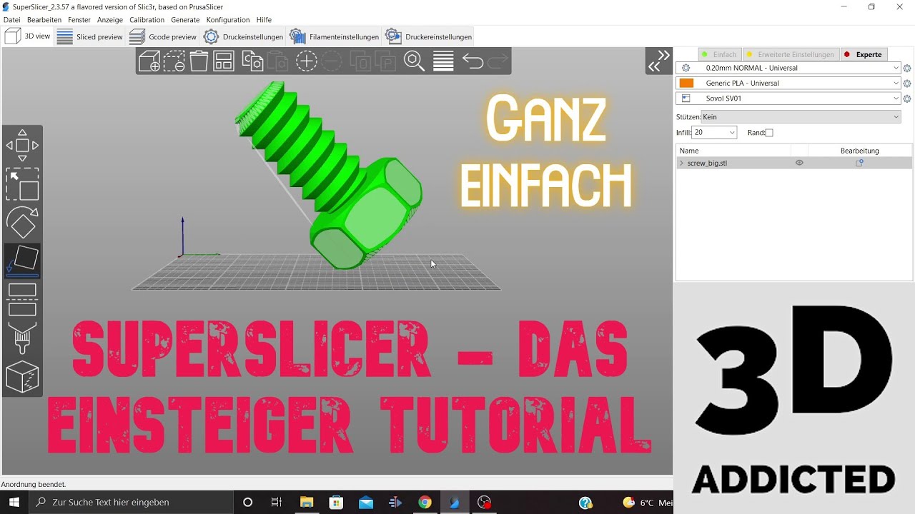 SuperSlicer- Das Einsteiger Tutorial