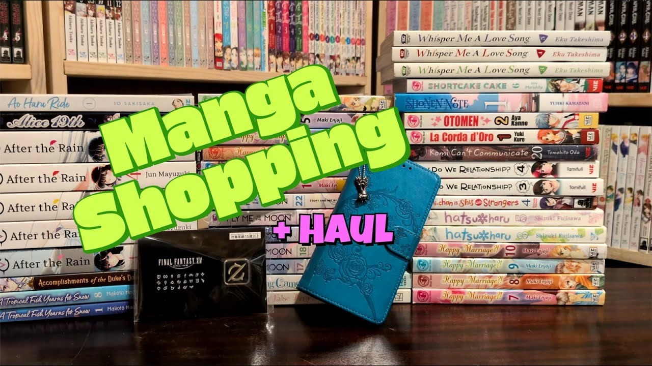 Manga Shopping plus the Haul!