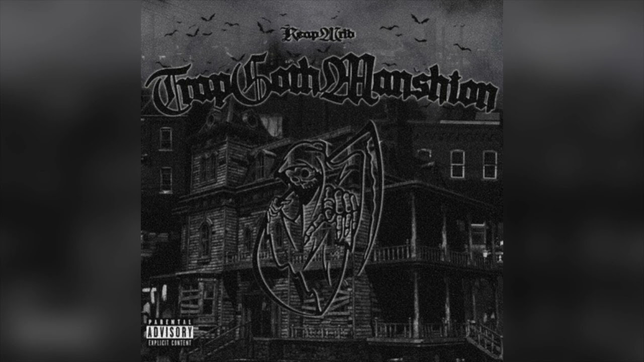 ZAYGUAPKID - TRAPGOTHMANSHION [2022]