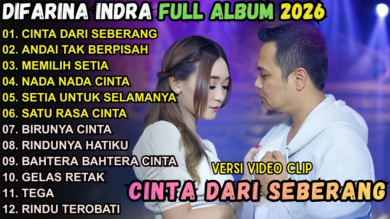 CINTA DARI SEBERANG - ANDAI TAK BERPISAH - MEMILIH SETIA \\ TERBARU OM ADELLA FULL ALBUM 2026
